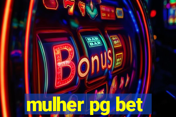 mulher pg bet
